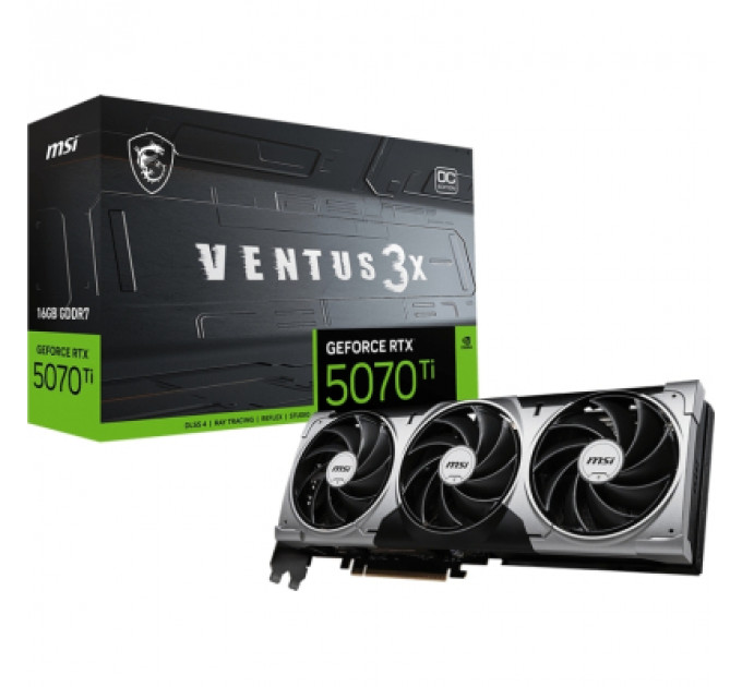 Відеокарта MSI GeForce RTX5070 Ti 16GB VENTUS 3X OC (RTX 5070 Ti 16G VENTUS 3X OC)